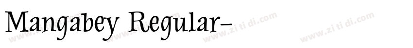 Mangabey Regular字体转换